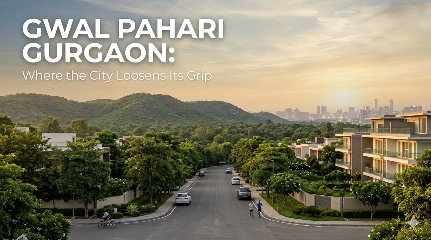 Gwal Pahari Gurgaon